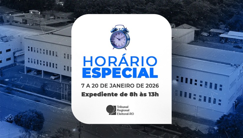 Expediente na Secretaria do Tribunal e Zonas Eleitorais será de 8h às 13h.