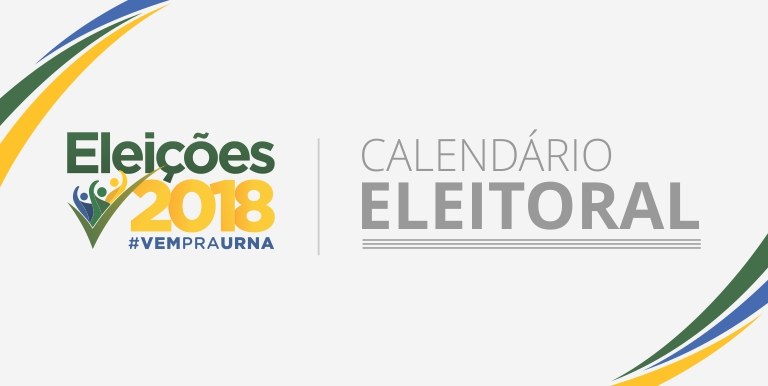 Calendário Eleitoral 2018 - TRE-TO Calendário Eleitoral 2018 - TRE-TO