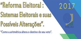 Curso de Reforma Eleitoral EJE-RO