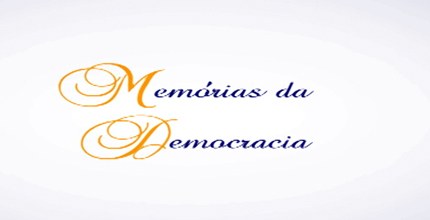  programa memórias da democracia TSE. em 24/07/2013