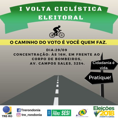 TRE-RO promoverá I Volta Ciclística Eleitoral uma semana antes do pleito de 2018 A volta cidadã iniciará às 16h nas proximidades do Espaço Alternativo