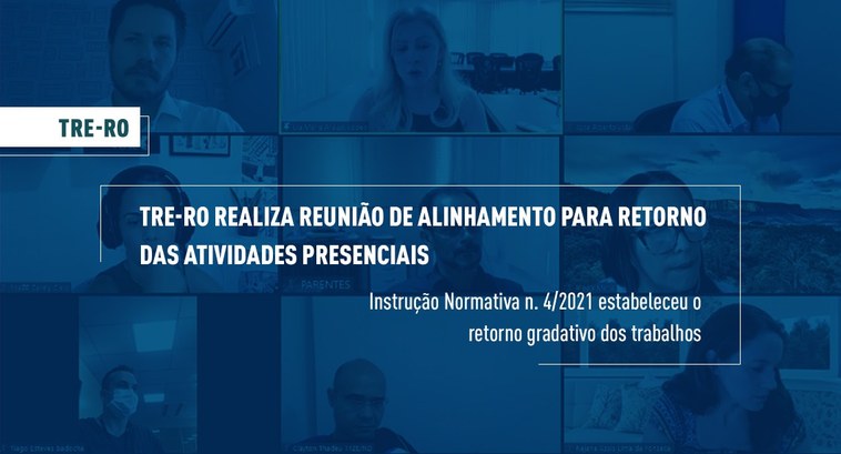 TRE-RO realiza reunião de alinhamento para retorno gradativo das atividades Na ocasião foram apresentadas as medidas sanitárias e de distanciamento social que serão utiliza...