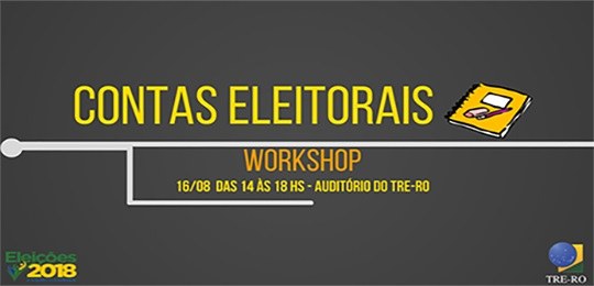 Workshop sobre prestação de contas eleitorais será realizado no TRE-RO 