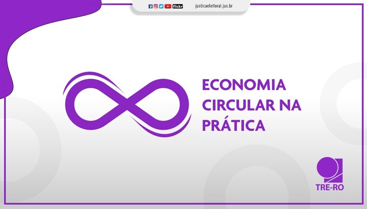 A Justiça Eleitoral promove no dia 28 de junho palestra sobre o tema: Economia Circular na Prática O objetivo é trazer o conhecimento de como eliminar o conceito de lixo