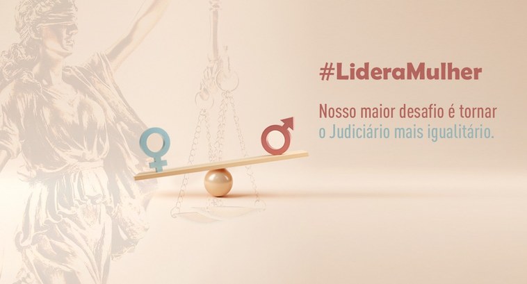 A campanha tem como objetivo incentivar a participação feminina em cargos de liderança