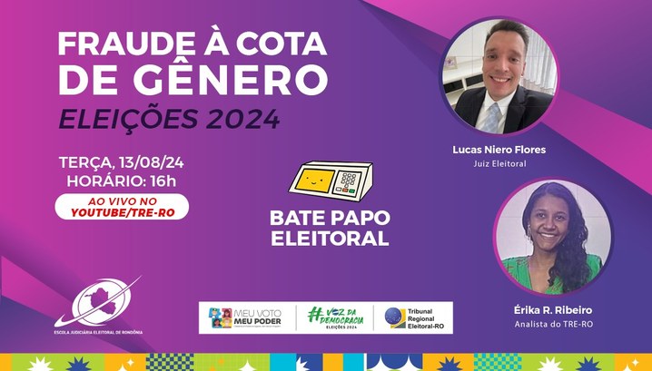 Escola Judiciária Eleitoral promove debate virtual sobre fraudes à cota de gênero nas eleições 2024 Participe e acompanhe ao vivo pelo canal do TRE-RO no YouTube