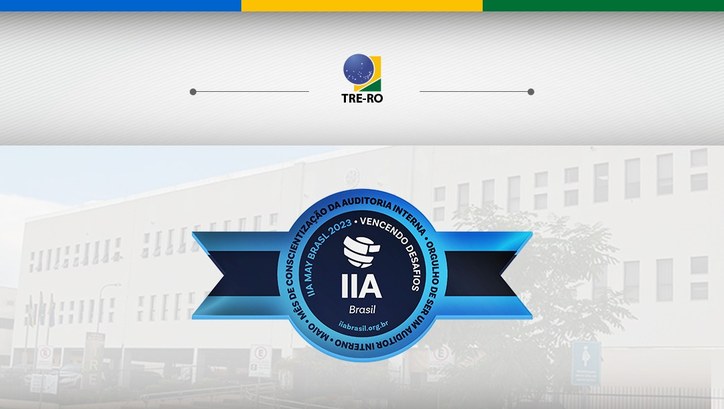Justiça Eleitoral de Rondônia está entre as instituições premiadas pelo Instituto dos Auditores Internos do Brasil (IIA Brasil) O selo IIA MAY BRASIL 2023 prestigia as instituições e empresas que realizam ações de conscienti...