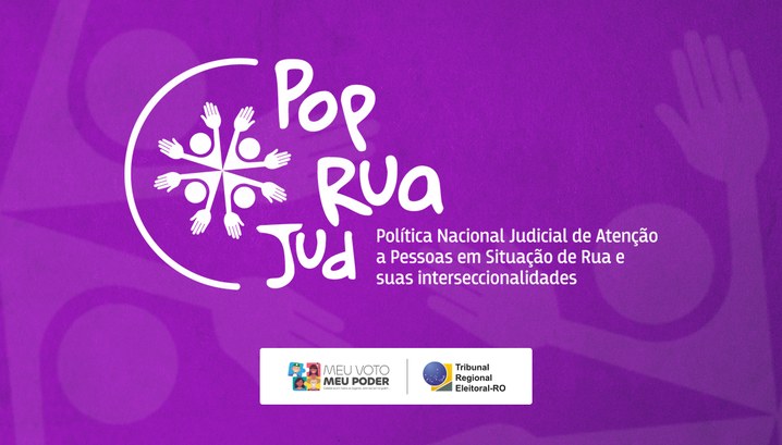 Justiça Eleitoral marca presença no segundo Pop Rua Jud de 2025 na capital Ação garante acesso a serviços e documentos para pessoas em situação de rua