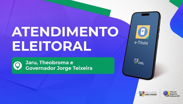 Justiça Eleitoral realiza atendimento itinerante em Jaru, Theobroma e Governador Jorge Teixeira Atendimento itinerante do programa “Meu Voto, Meu Poder” leva os serviços da Justiça Eleitoral a...