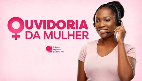 Ouvidoria da Mulher 1