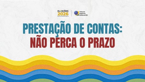 Prestação de contas referente ao exercício de 2025 é obrigatória, mesmo sem movimentação finance...
