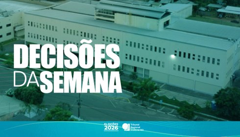 Corte Eleitoral julga contas e ações das Eleições 2024.