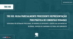 Servidores do Detran/RO prestavam, em horário de expediente e dentro das dependências do órgão, ...