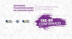 O seminário é realizado em parceria com o TSE e o Colégio de Presidentes dos Tribunais Regionais...