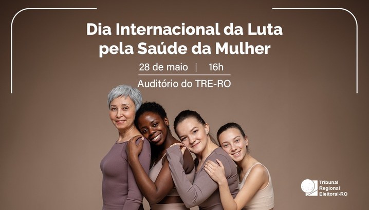 TRE-RO promoverá palestra sobre saúde e bem-estar da mulher Com o tema: "Mulher 40+ e o declínio hormonal", evento acontecerá no próximo dia 28 de maio