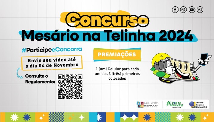 TRE-RO realizará a 7ª Edição do concurso Mesário na Telinha nas Eleições 2024 com o tema “Meu Voto, Meu Poder” Projeto, reconhecido nacionalmente pelo TSE, busca valorizar a atuação das mesárias e dos mesári...