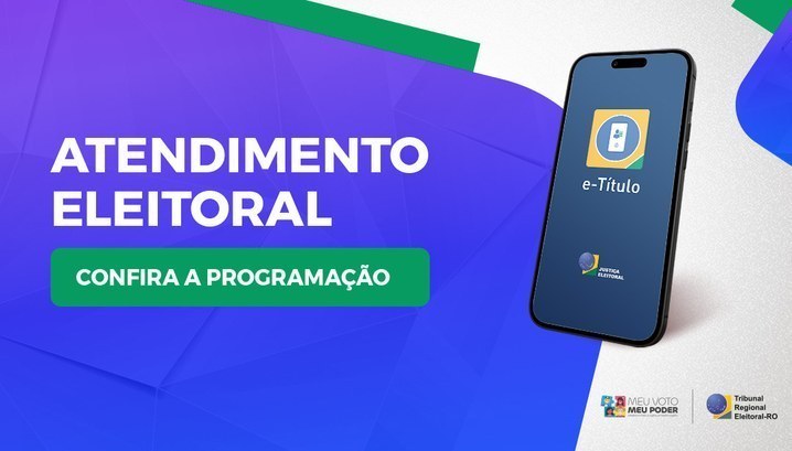 Confira o calendário de operações itinerantes do programa “Meu Voto, Meu Poder” durante a semana