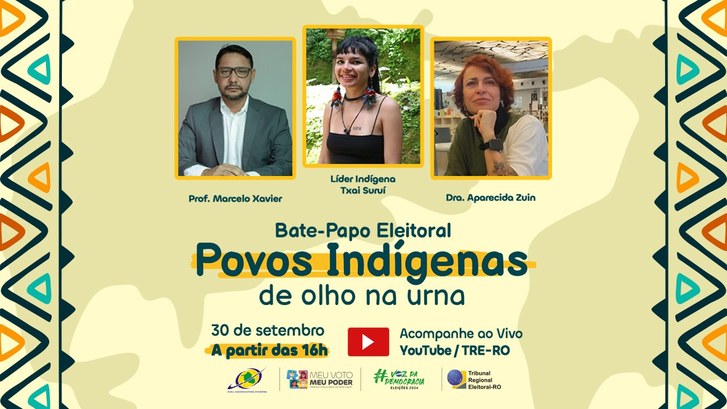 Txai Suruí participa de roda de conversa promovida pelo TRE-RO Live será transmitida pelo YouTube e discutirá a participação dos povos indígenas no processo el...