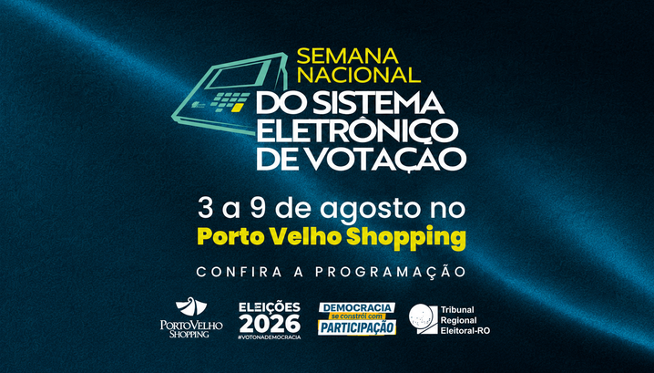 De 3 a 9 de agosto, exposição no Porto Velho Shopping convida a população a conhecer a urna elet...